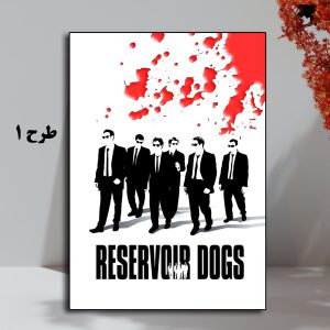 تابلو فیلم Reservoir Dogs