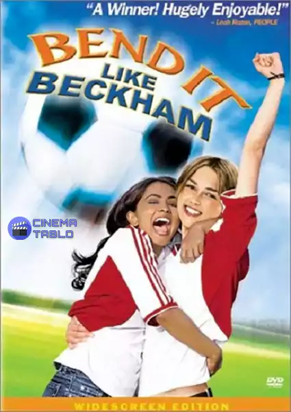 فیلم فوتبالی Bend It Like Beckham 2002