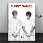 خرید تابلو فیلم Funny Games 2008 طرح اول